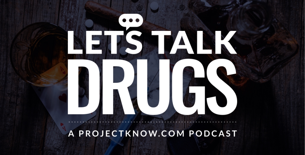 Let's Talk Drugs