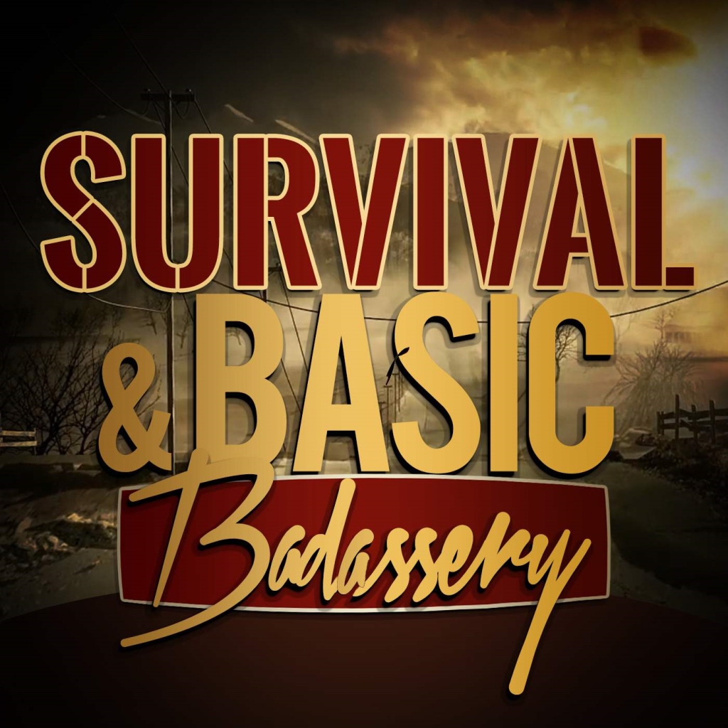 Survival and Basic Badass Podcast