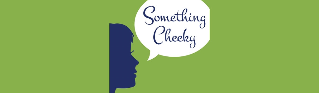 Something Cheeky: Gentlemen Bastards
