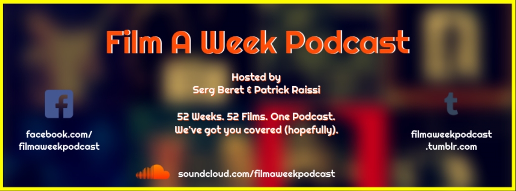Film A Week Podcast
