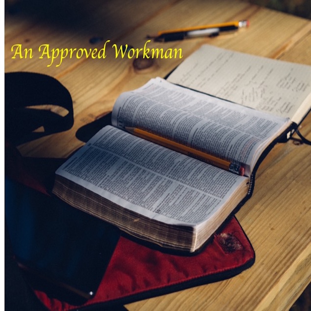 An Approved Workman