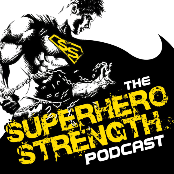 The Superhero Strength Podcast Listen to Podcasts On Demand Free TuneIn