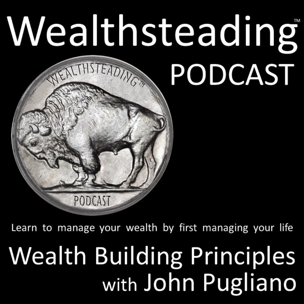Wealthsteading Podcast