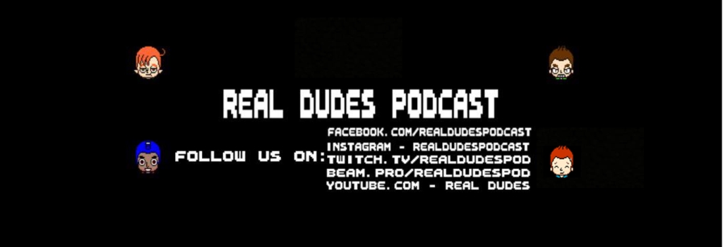 Real Dudes! Podcast