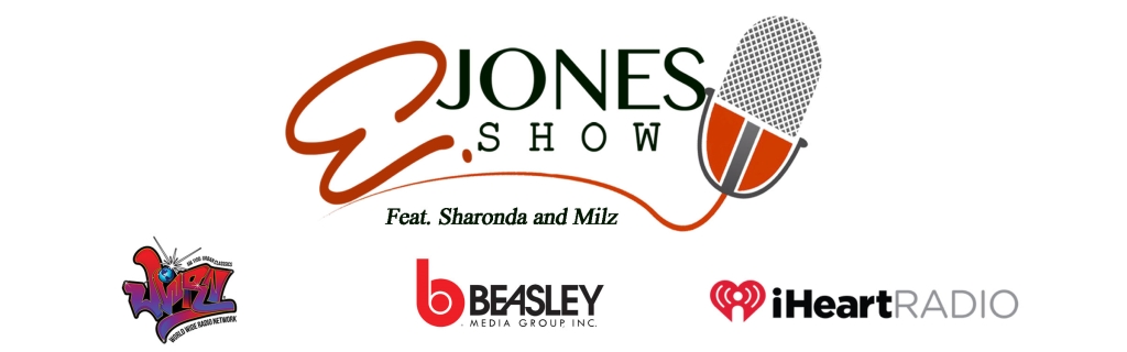 The E.Jones Show Feat Sharonda and Milz plus Cody
