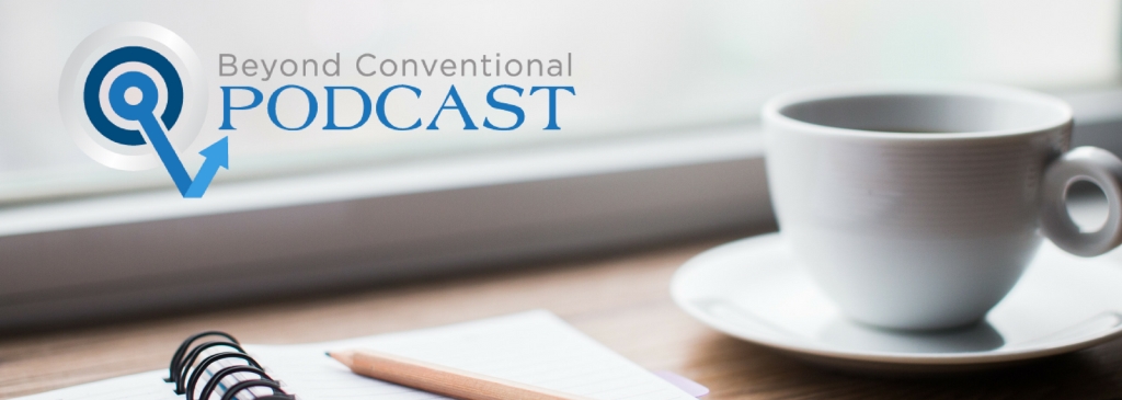 Beyond Conventional Podcast