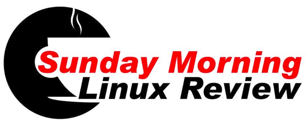 Sunday Morning Linux Review