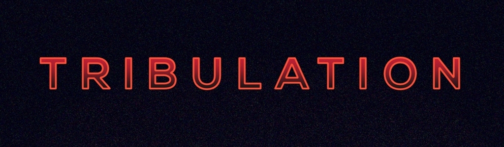 Tribulation