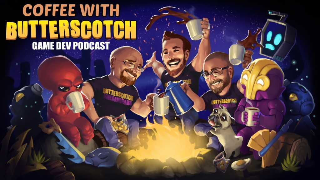 Coffee with Butterscotch: A Game Dev Comedy Podcast