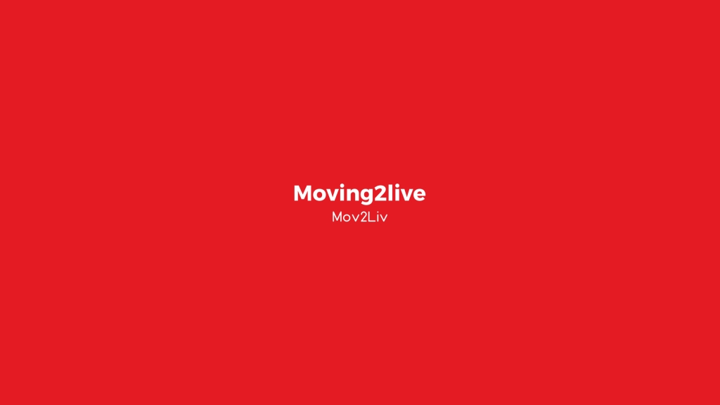 Moving2Live