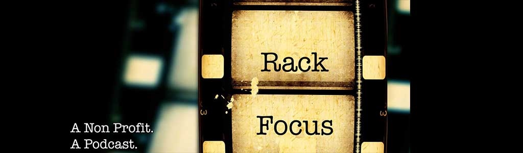 Rack Focus