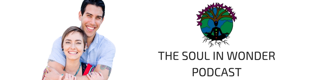 The Soul In Wonder Podcast