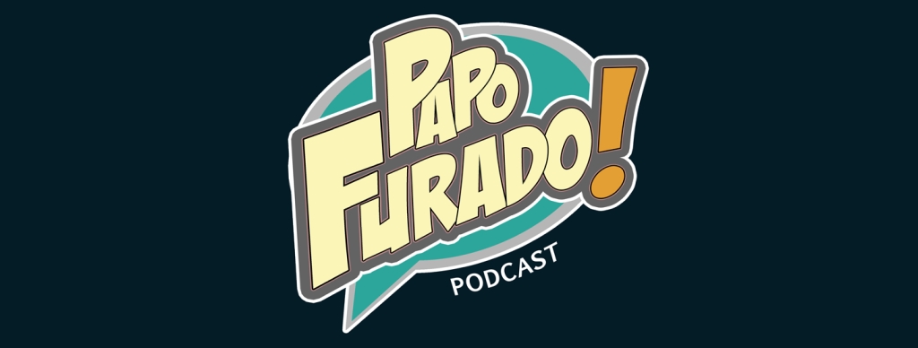 Papo Furado Podcast