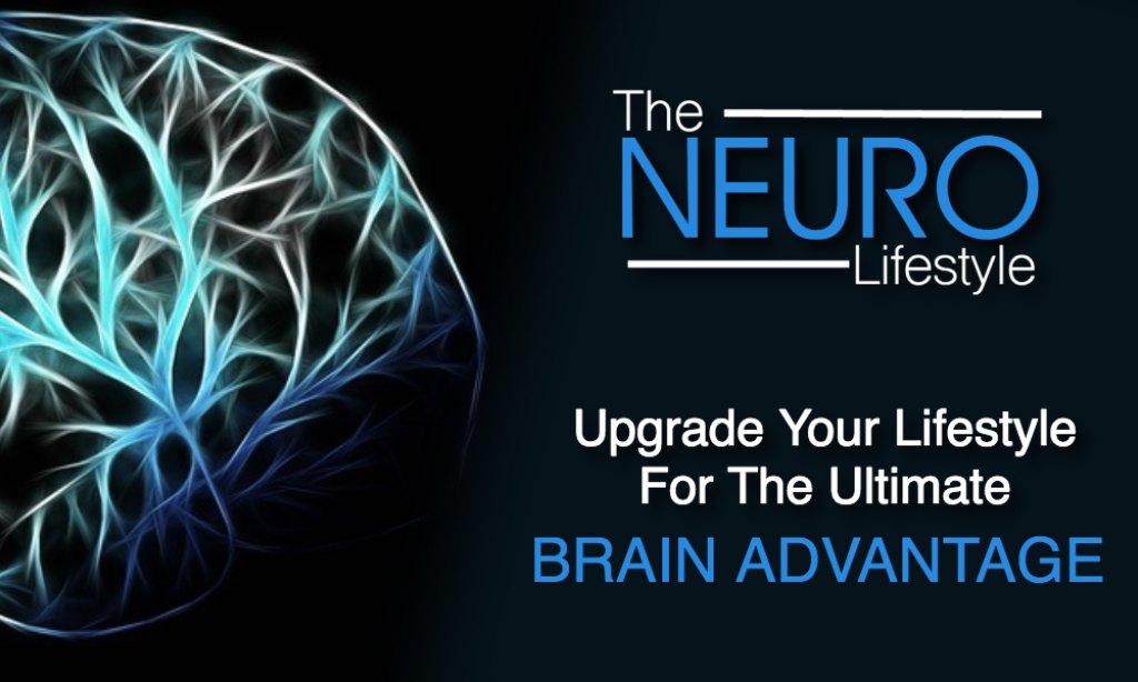 The Neuro Lifestyle: Boost Your Brain