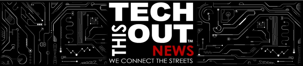Tech This Out News