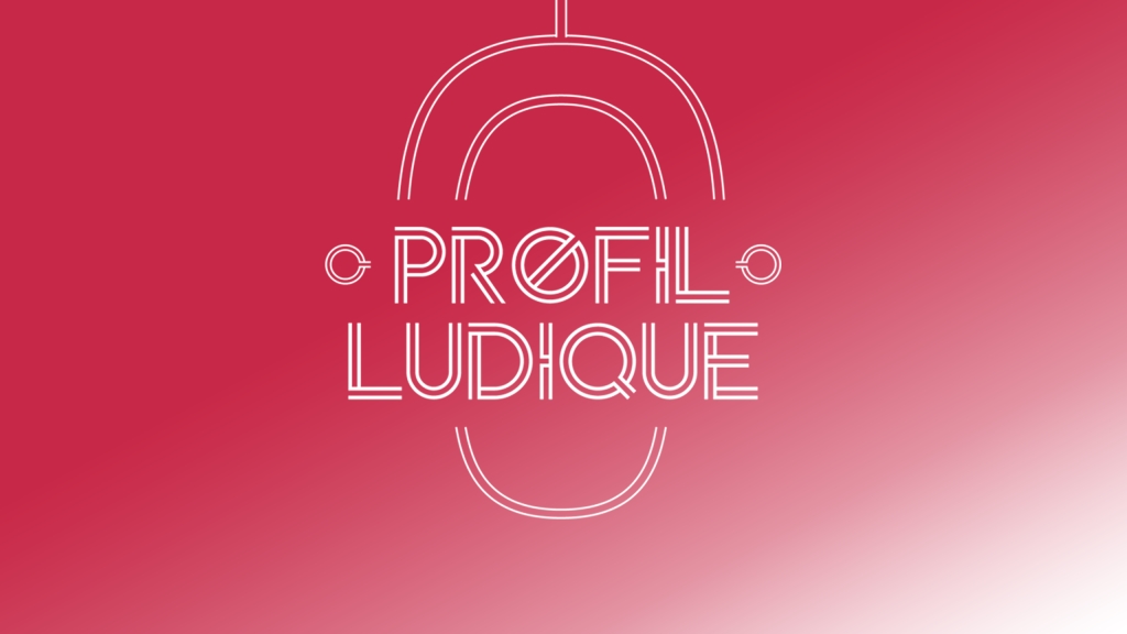 Profil Ludique