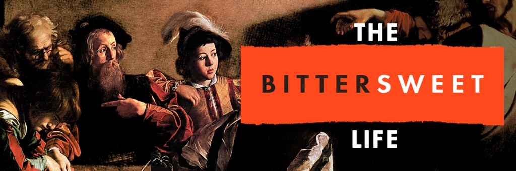 The Bittersweet Life