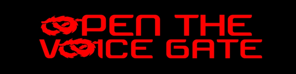 Open the Voice Gate
