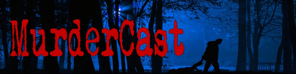 MurderCast