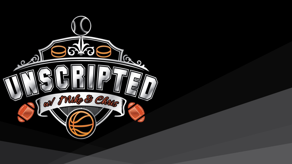 UNSCRIPTED w/ Mike & Chris