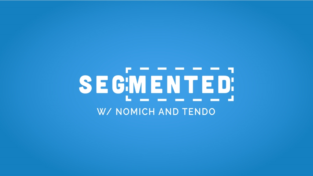 Segmented