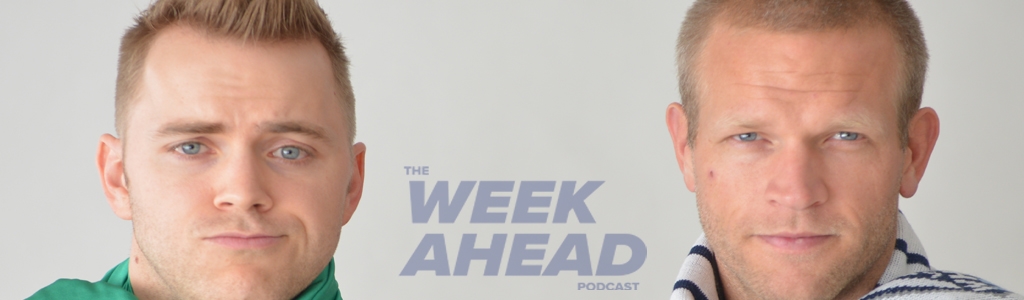 The Week Ahead Podcast