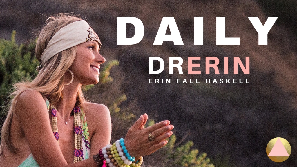 DAILY DR. ERIN