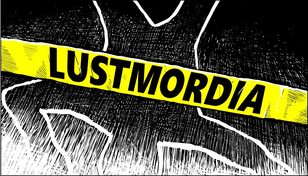 Lustmordia
