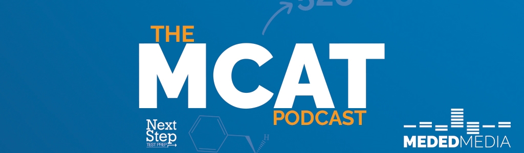 The MCAT Podcast | Medical School Headquarters | Premed