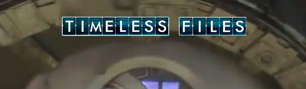 Timeless Files