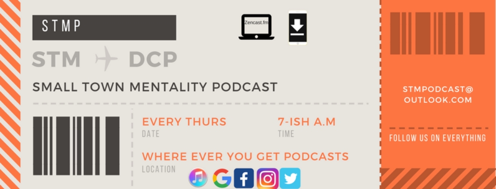 Small Town Mentality Podcast