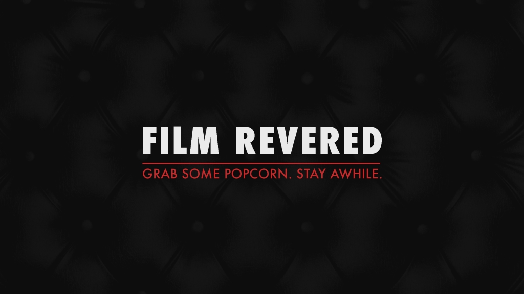 Film Revered Podcast