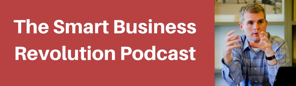 The Smart Business Revolution Podcast