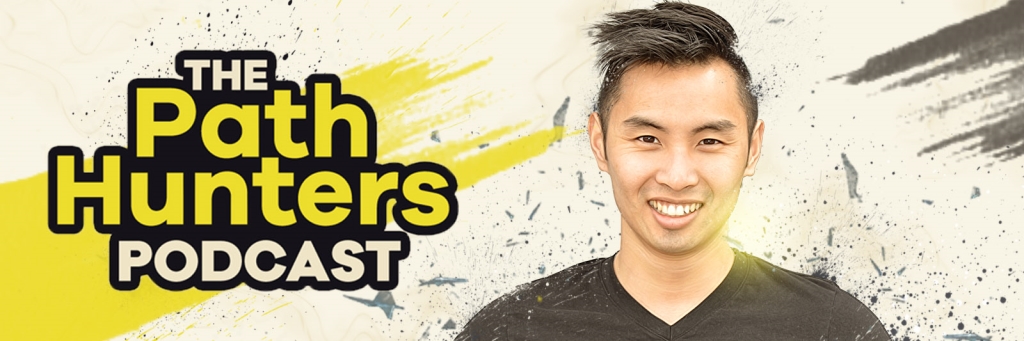 The Path Hunters Podcast with Paul Lam