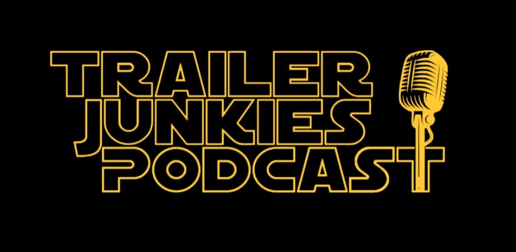 Trailer Junkies Podcast
