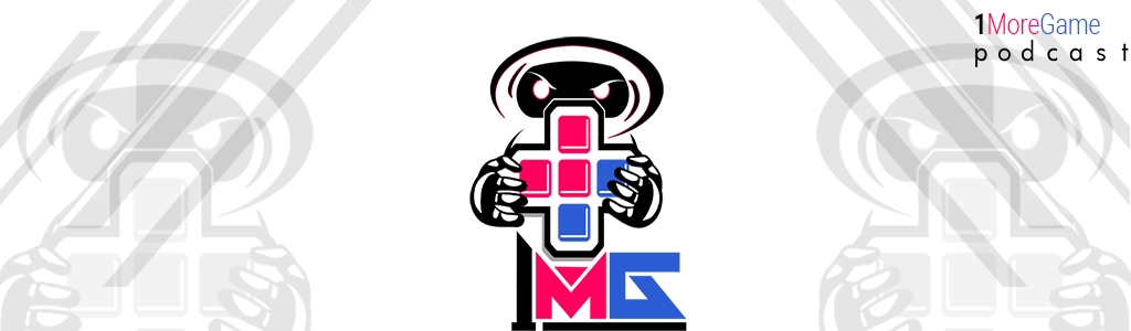 1MoreGame Podcast