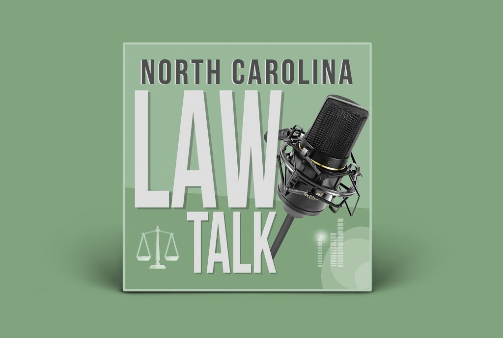 NC Law Talk | DWI, Traffic, Drug Crimes