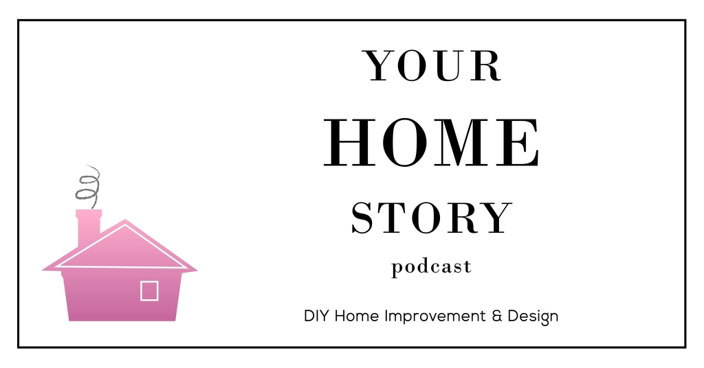 Your Home Story
