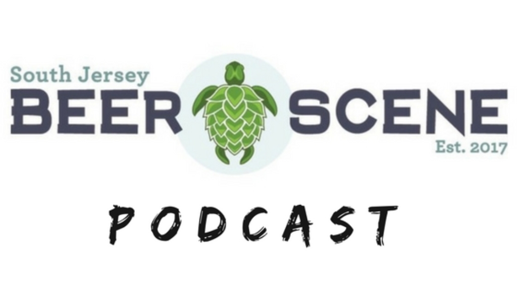 The South Jersey Beer Scene Podcast