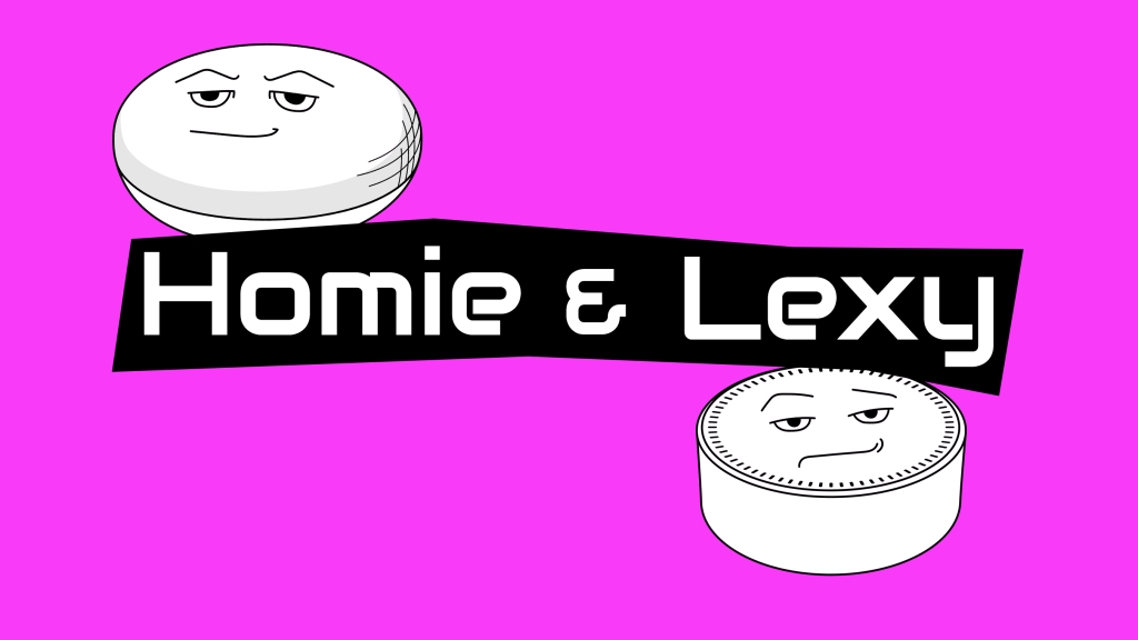 Homie & Lexy