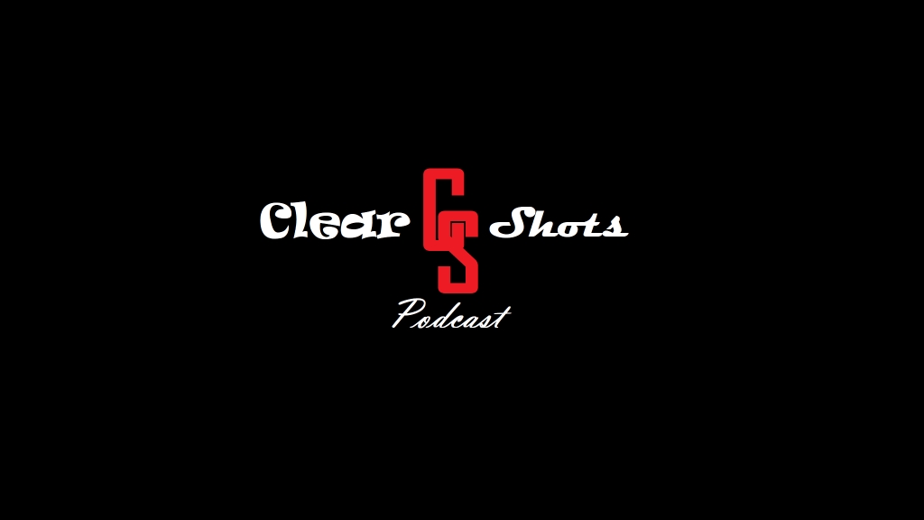 Clear Shots Podcast