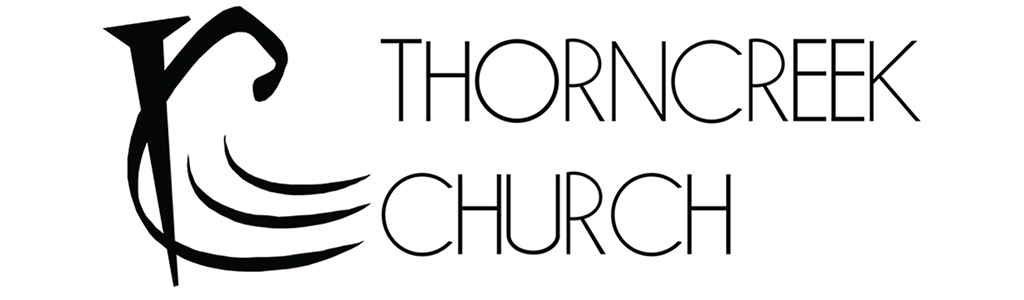 ThornCreek Church Message Audio Podcast