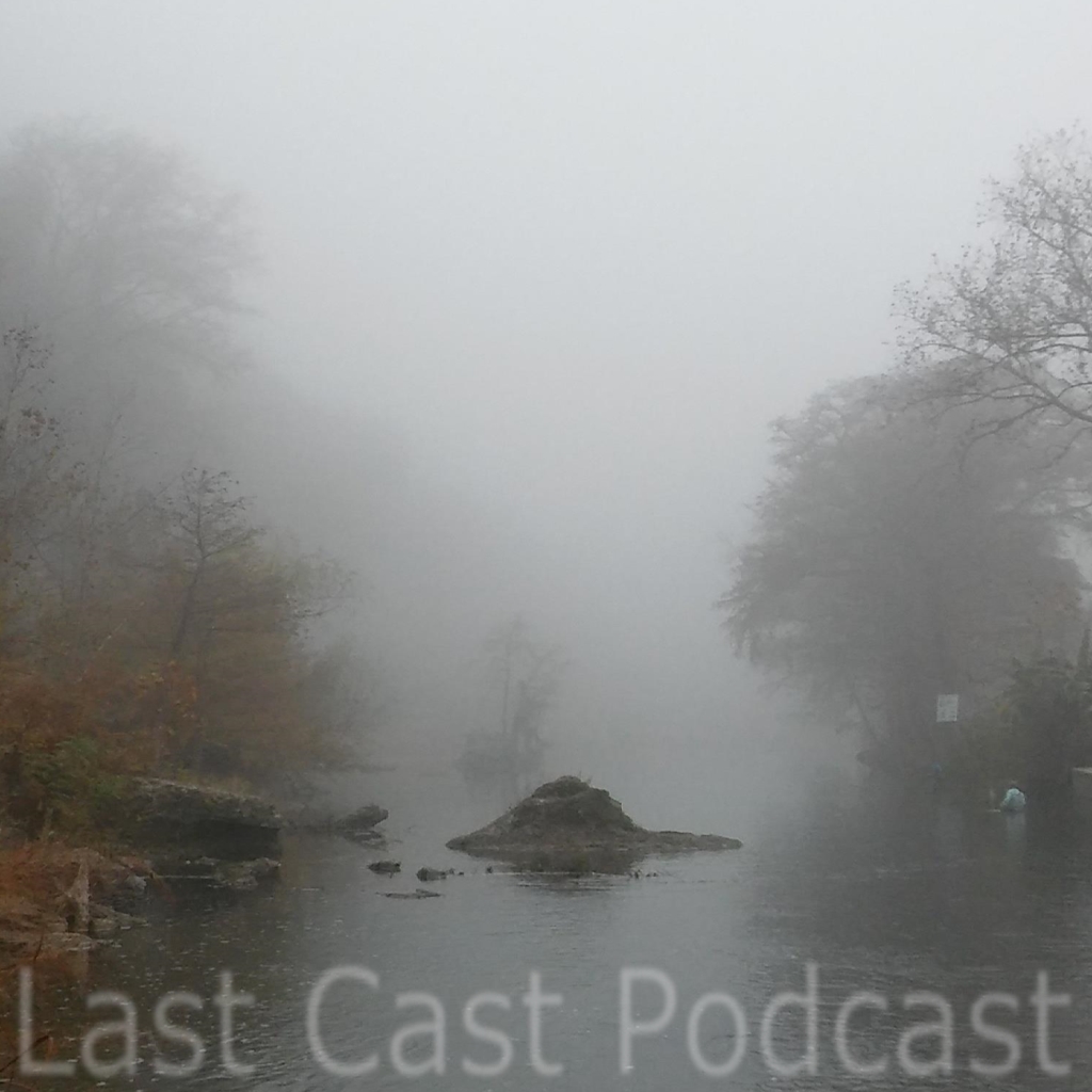 Last Cast Podcast