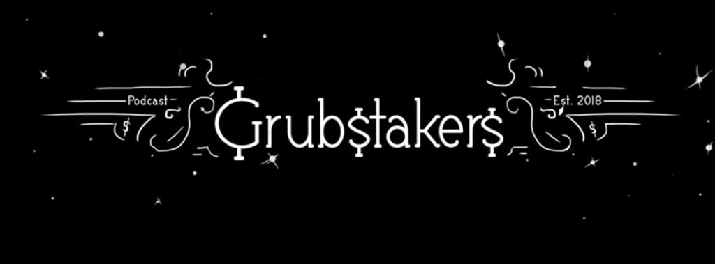 Grubstakers
