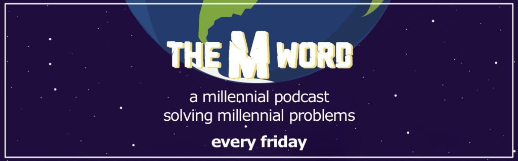 The M Word