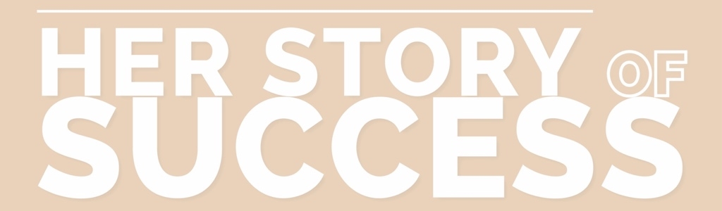 Her Story of Success