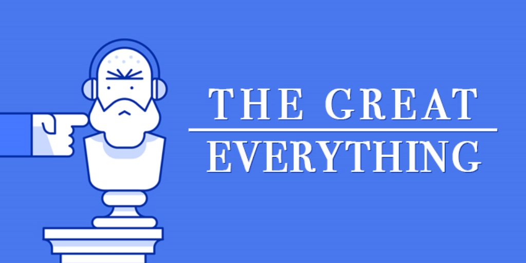 The Great Everything