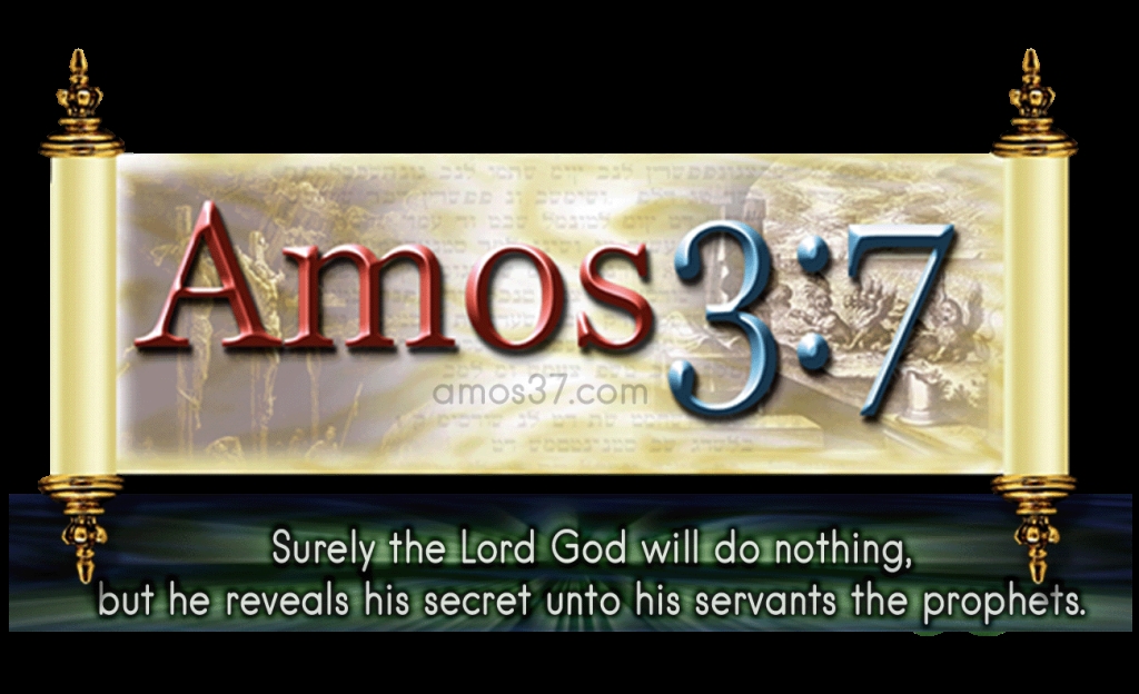 Amos 3:7 A Love of The Truth