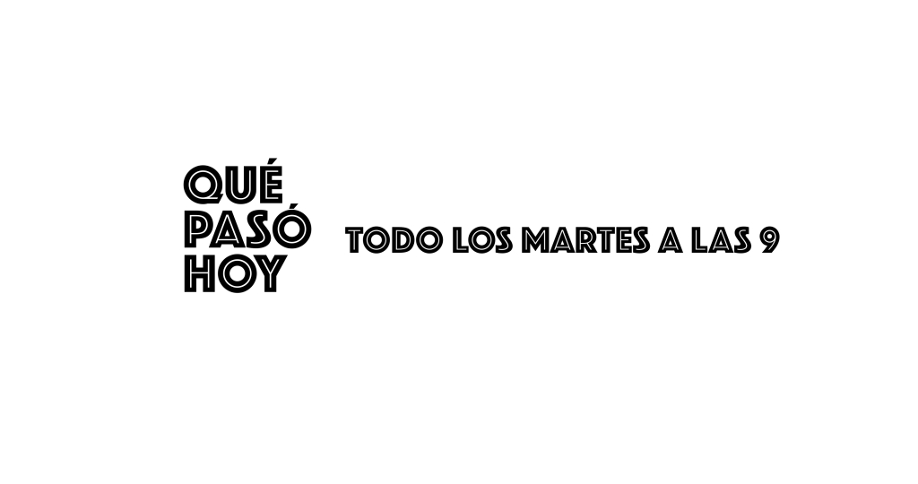 ¿Qué Pasó Hoy?