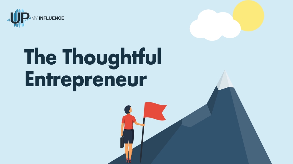 The Thoughtful Entrepreneur